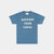 Heavy Duty Tee - Support Your Local / Faded Blue - View 1